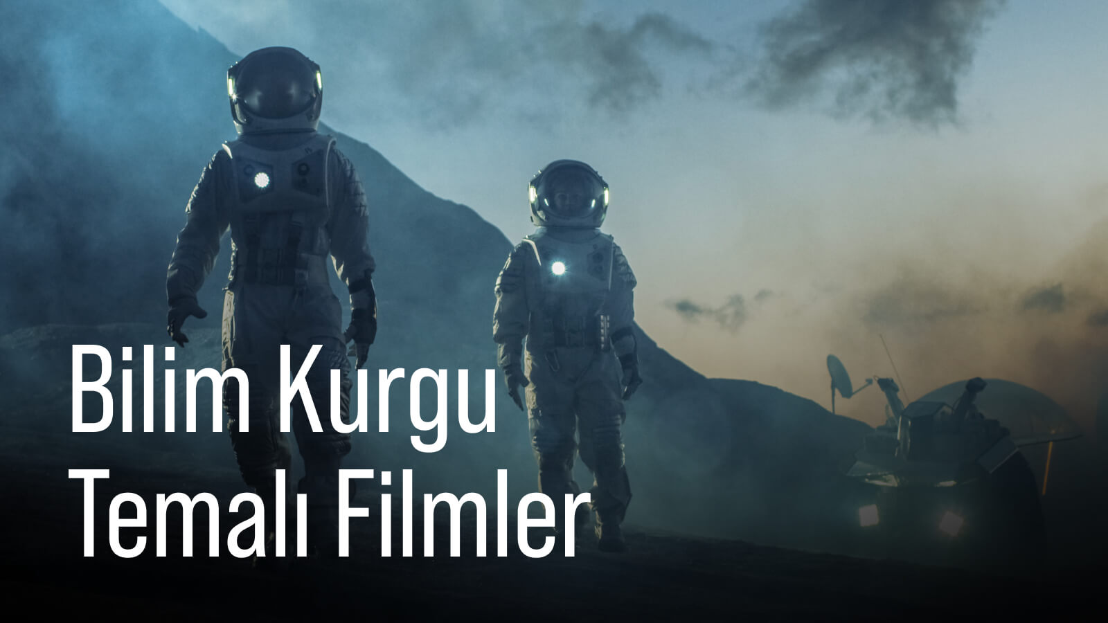 Bilim_Kurgu_Temali_Filmler